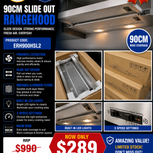 EURO 90cm Slide Out RANGEHOOD PRODUCT CODE: ERH900HSL2
